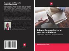 Buchcover von Educação ambiental e sustentabilidade
