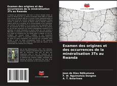 Capa do livro de Examen des origines et des occurrences de la minéralisation 3Ts au Rwanda 