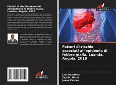 Borítókép a  Fattori di rischio associati all'epidemia di febbre gialla, Luanda, Angola, 2016 - hoz