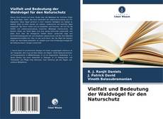 Capa do livro de Vielfalt und Bedeutung der Waldvögel für den Naturschutz 