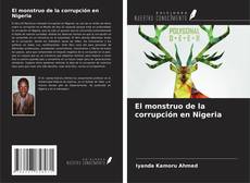 Couverture de El monstruo de la corrupción en Nigeria