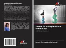 Borítókép a  Donne in emarginazione femminile: - hoz