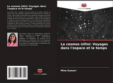 Capa do livro de Le cosmos infini: Voyages dans l'espace et le temps 