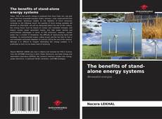 Borítókép a  The benefits of stand-alone energy systems - hoz