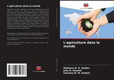 L'agriculture dans le monde kitap kapağı