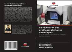 Capa do livro de La révolution des prothèses dentaires numériques 