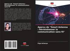 Aperçu de "Smart Antenna : Révolutionner la communication sans fil" kitap kapağı