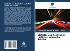 Borítókép a  Statistik und Realität im täglichen Leben der Schüler - hoz