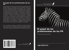 Copertina di El papel de los profesionales de las PR
