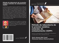 Método de laboratorio de la presión estática estándar de embalamiento (SSPP) kitap kapağı