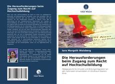 Borítókép a  Die Herausforderungen beim Zugang zum Recht auf Hochschulbildung - hoz