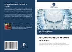 Capa do livro de PSYCHOMOTORISCHE THERAPIE IN RUANDA 