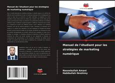 Capa do livro de Manuel de l'étudiant pour les stratégies de marketing numérique 