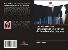 Des chiffres à la connaissance : Le voyage de l'analyse des données kitap kapağı