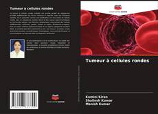 Capa do livro de Tumeur à cellules rondes 