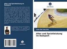 Capa do livro de Alter und Sprintleistung im Radsport 