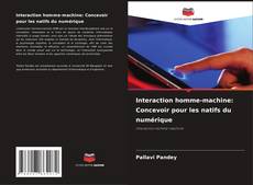 Capa do livro de Interaction homme-machine: Concevoir pour les natifs du numérique 