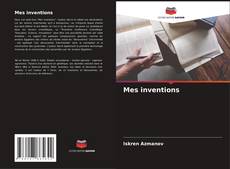 Mes inventions kitap kapağı