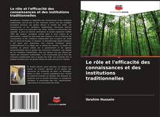 Capa do livro de Le rôle et l'efficacité des connaissances et des institutions traditionnelles 