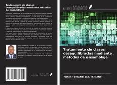 Couverture de Tratamiento de clases desequilibradas mediante métodos de ensamblaje