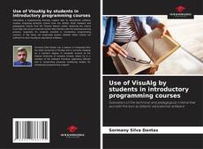 Copertina di Use of VisuAlg by students in introductory programming courses