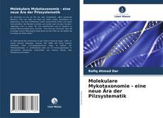 Capa do livro de Molekulare Mykotaxonomie - eine neue Ära der Pilzsystematik 