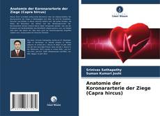 Capa do livro de Anatomie der Koronararterie der Ziege (Capra hircus) 