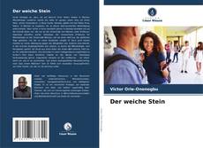 Capa do livro de Der weiche Stein 