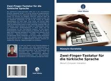 Borítókép a  Zwei-Finger-Tastatur für die türkische Sprache - hoz