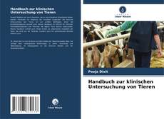 Capa do livro de Handbuch zur klinischen Untersuchung von Tieren 