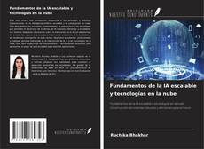 Couverture de Fundamentos de la IA escalable y tecnologías en la nube