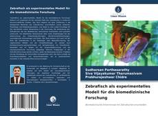 Capa do livro de Zebrafisch als experimentelles Modell für die biomedizinische Forschung 