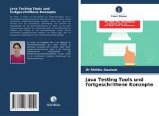 Borítókép a  Java Testing Tools und fortgeschrittene Konzepte - hoz