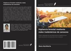 Couverture de Vigilancia forestal mediante redes inalámbricas de sensores