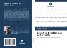 Capa do livro de Gewalt im Schatten des Völkerrechts 