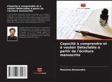 Capacité à comprendre et à vouloir Détectable à partir de l'écriture manuscrite kitap kapağı