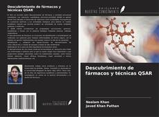 Bookcover of Descubrimiento de fármacos y técnicas QSAR