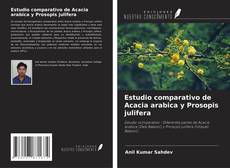 Bookcover of Estudio comparativo de Acacia arabica y Prosopis julifera