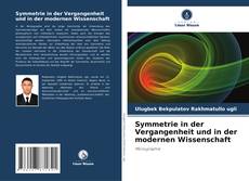 Capa do livro de Symmetrie in der Vergangenheit und in der modernen Wissenschaft 