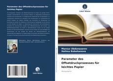 Capa do livro de Parameter des Offsetdruckprozesses für leichtes Papier 