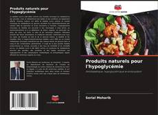 Portada del libro de Produits naturels pour l'hypoglycémie