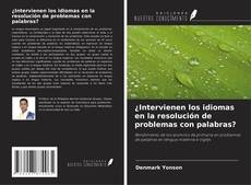 Couverture de ¿Intervienen los idiomas en la resolución de problemas con palabras?