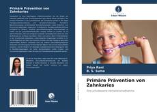 Обложка Primäre Prävention von Zahnkaries