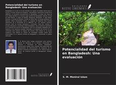 Copertina di Potencialidad del turismo en Bangladesh: Una evaluación