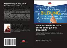 Capa do livro de Connaissances de base sur la politique des transports 