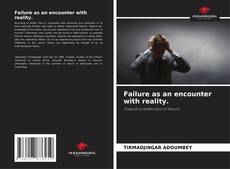 Capa do livro de Failure as an encounter with reality. 