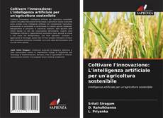 Buchcover von Coltivare l'innovazione: L'intelligenza artificiale per un'agricoltura sostenibile