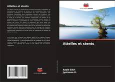 Capa do livro de Attelles et stents 