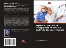 Capa do livro de Impact du VHC sur la transplantation rénale à partir de donneurs vivants 