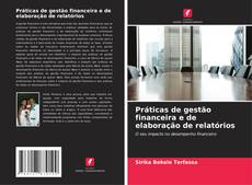 Buchcover von Práticas de gestão financeira e de elaboração de relatórios